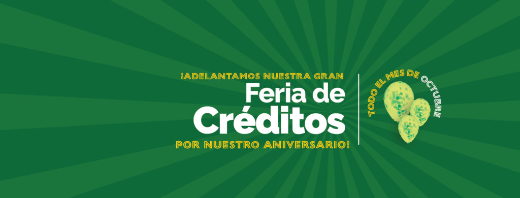 FERIA DE CRÉDITOS OCTUBRE 2022